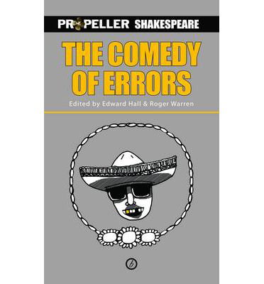 Cover for William Shakespeare · The Comedy of Errors: Propeller Shakespeare - Oberon Modern Plays (Paperback Book) (2014)