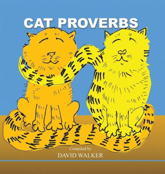 Cover for David Walker · Cat Proverbs (Hardcover Book) (2019)