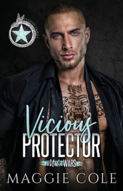 Cover for Maggie Cole · Vicious Protector (Paperback Book) (2021)