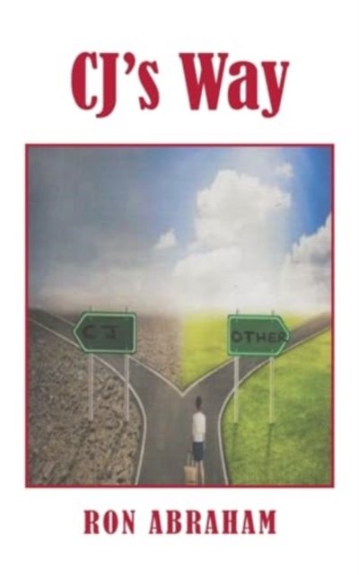 Cover for Ron Abraham · CJ's Way (Paperback Bog) (2024)