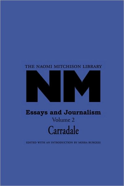 Cover for Naomi Mitchison · Essays and Journalism (Carradale) - the Naomi Mitchison Library (Pocketbok) (2009)