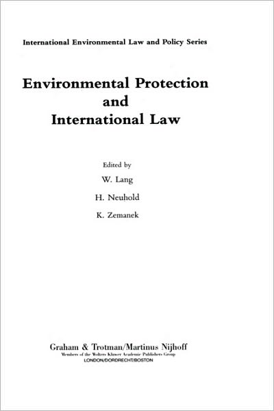 Cover for H.p. Neuhold · Environmental Protection and International Law (Hardcover Book) (1991)