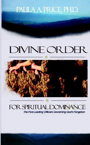 Cover for Paula a Price · Divine Order for Spiritual Dominance (Paperback Book) (2005)