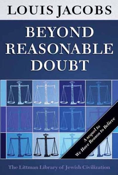 Cover for Louis Jacobs · Beyond Reasonable Doubt - Littman Library of Jewish Civilization (Pocketbok) (2004)