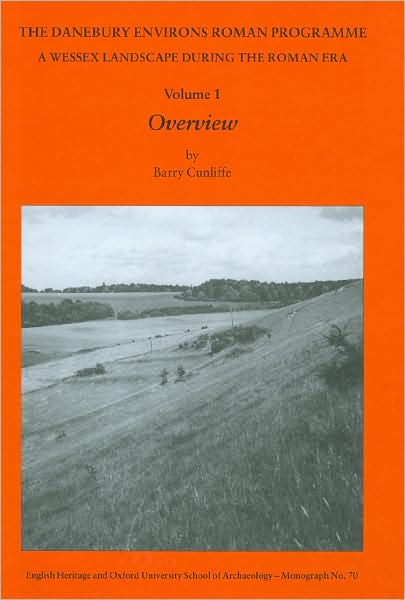 Cover for Barry Cunliffe · The Danebury Environs Roman Programme - Oxford University School of Archaeology Monograph (Hardcover Book) (2008)