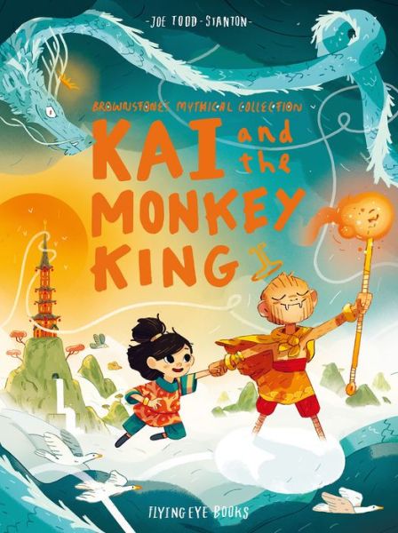 Cover for Joe Todd Stanton · Kai and the Monkey King - Brownstone's Mythical Collection (Hardcover Book) (2019)