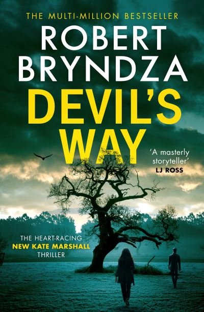 Cover for Robert Bryndza · Devil's Way - Private Detective Kate Marshall (Inbunden Bok) (2023)