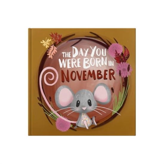 Lucy Tapper · The Day You Were Born In November. . . (Hardcover Book) (2024)