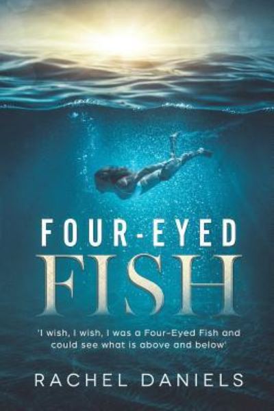 Cover for Rachel Daniels · Four-Eyed Fish (Paperback Book) (2018)