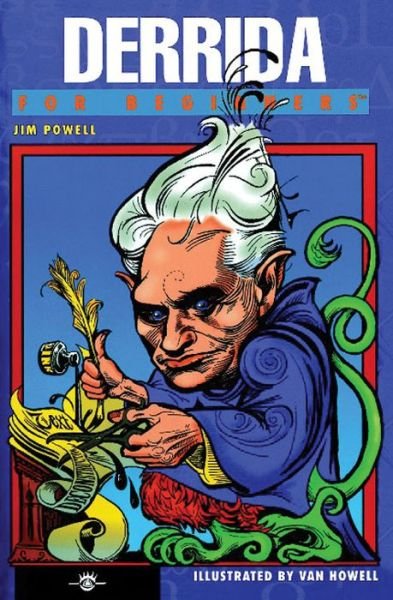 Cover for Powell, Jim (Jim Powell) · Derrida for Beginners - For Beginners (Paperback Book) (2007)