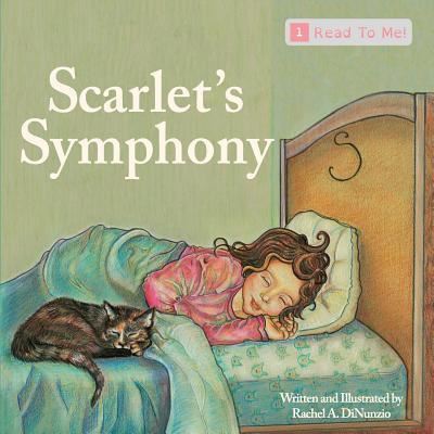 Cover for Rachel A Dinunzio · Scarlet's Symphony (Paperback Book) (2017)