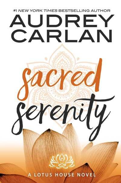 Cover for Audrey Carlan · Sacred Serenity (Bog) (2016)