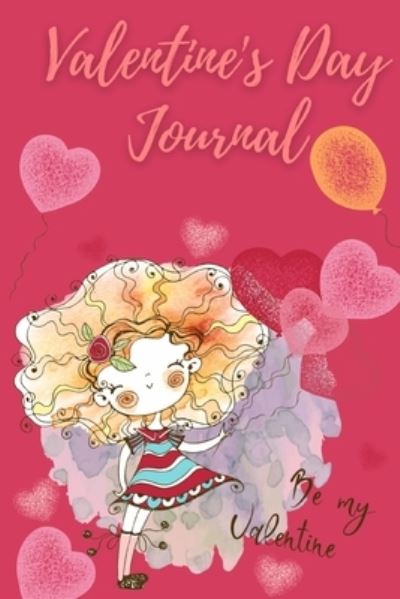 Cover for Millie Zoes · Valentines Day Journal (Paperback Book) (2021)