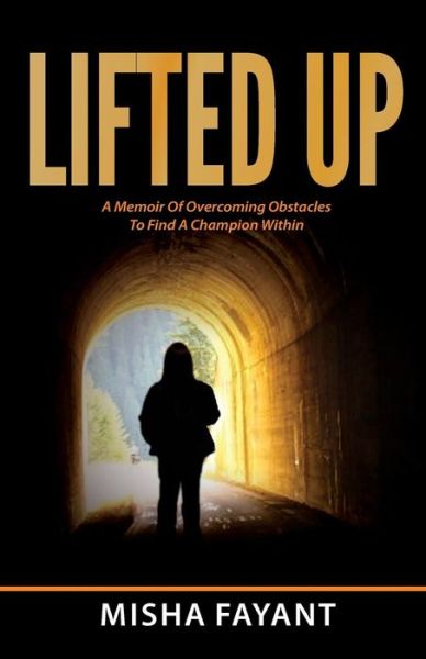 Cover for Misha Fayant · Lifted Up (Paperback Book) (2018)