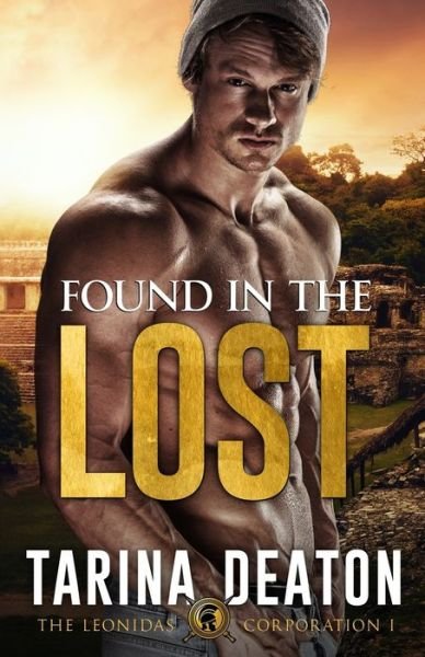 Cover for Tarina Deaton · Found In The Lost (Taschenbuch) (2023)