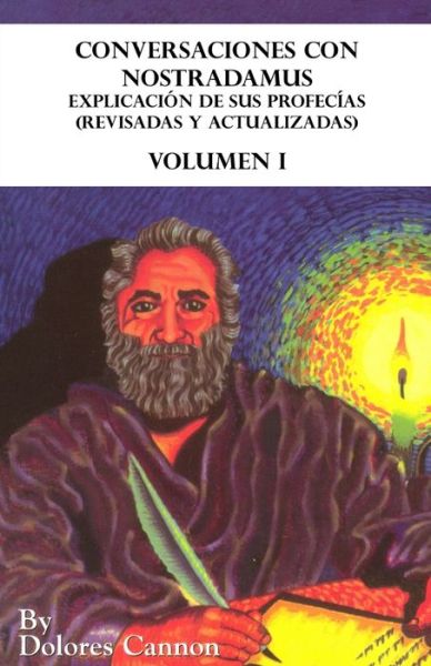 Cover for Dolores Cannon · Conversaciones con Nostradamus, Volumen I (Paperback Book) (2020)