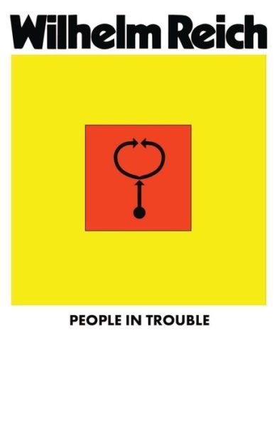 Cover for Wilhelm Reich · People In Trouble (Paperback Bog) (2023)