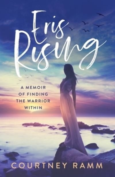 Cover for Courtney Ramm · Eris Rising (Paperback Book) (2020)