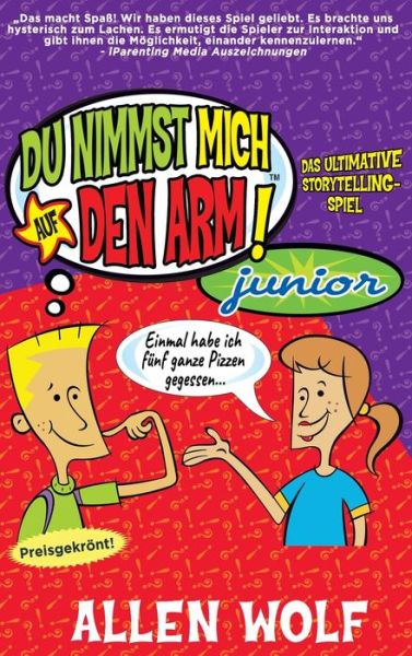 Cover for Allen Wolf · Du Nimmst Mich Auf Den Arm! Junior: Das ultimative Storytelling-Spiel - Du Nimmst Mich Auf Den Arm! (Hardcover Book) (2020)