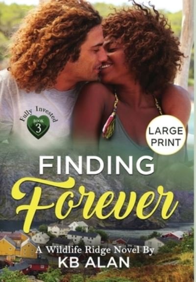 Cover for Kb Alan · Finding Forever (Gebundenes Buch) (2021)