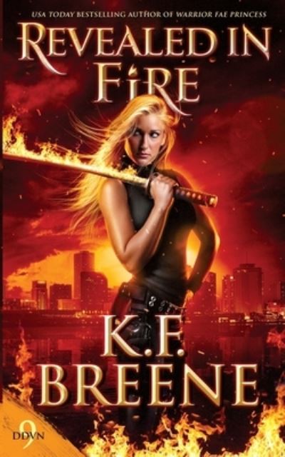 Cover for K F Breene · Revealed in Fire (Paperback Book) (2021)