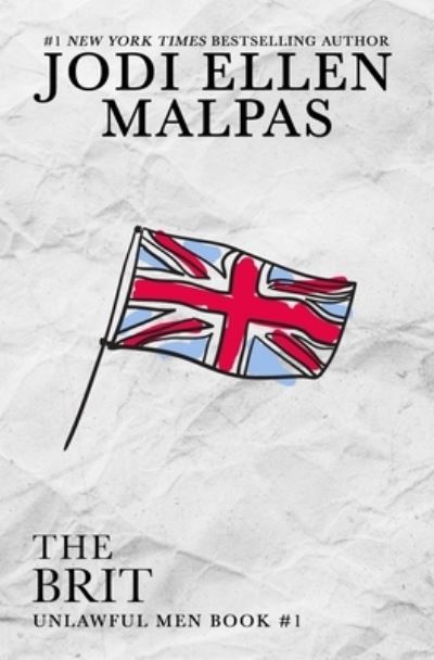 Cover for Jodi Ellen Malpas · Brit Special Edition (Buch) (2023)