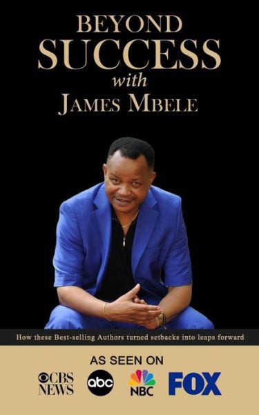 Cover for James Mbele · Beyond Success with James Mbele (Taschenbuch) (2019)