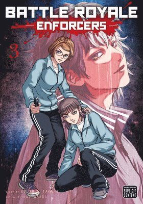 Cover for Koushun Takami · Battle Royale: Enforcers, Vol. 3 - Battle Royale: Enforcers (Paperback Book) (2025)