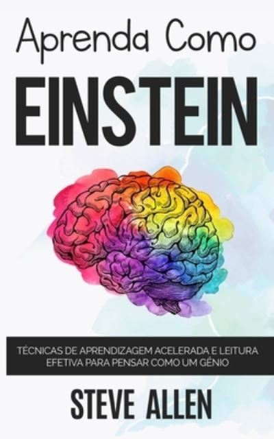 Cover for Steve Allen · Aprenda como Einstein (Paperback Book) (2017)