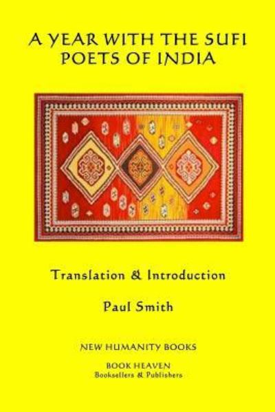 Cover for Paul Smith · A Year with the Sufi Poets of India (Paperback Book) (2018)