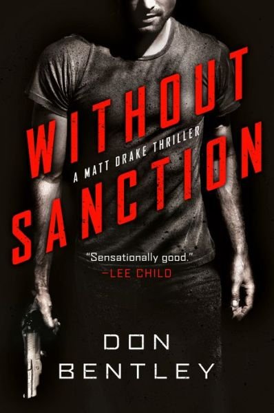 Cover for Don Bentley · Without Sanction (Hardcover bog) (2020)