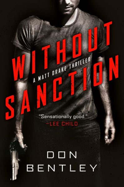 Cover for Don Bentley · Without Sanction (Hardcover Book) (2020)