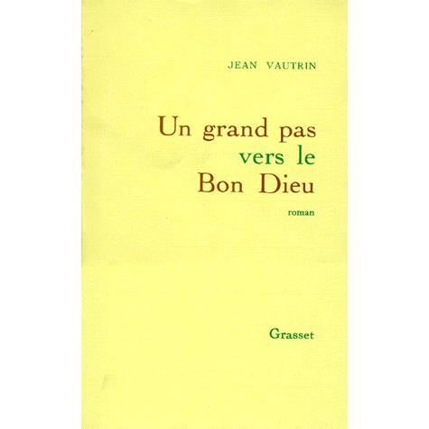 Cover for Jean Vautrin · Un grand pas vers le bon Dieu (MERCH) (2019)