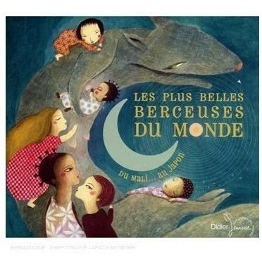 Cover for Berceuses Du Monde, La Plus Belles (CD) [Digipak] (2008)