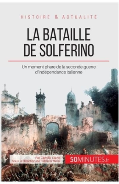 Cover for Camille David · La bataille de Solferino (Pocketbok) (2014)