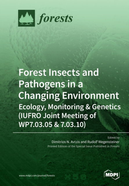 Cover for Dimitrios N Avtzis · Forest Insects and Pathogens in a Changing Environment (Paperback Book) (2019)