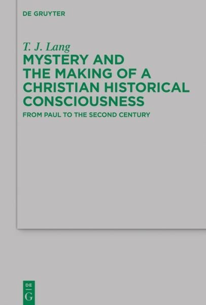 Cover for Lang · Mystery and the Making of a Christ (Bok) (2017)