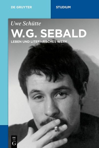 Cover for Schütte · W.G. Sebald (Book) (2020)