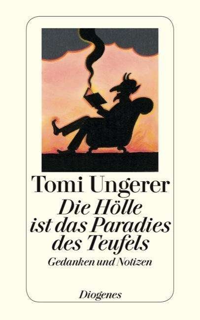 Cover for Tomi Ungerer · Detebe.24211 Ungerer.die Hölle Ist Das (Book)