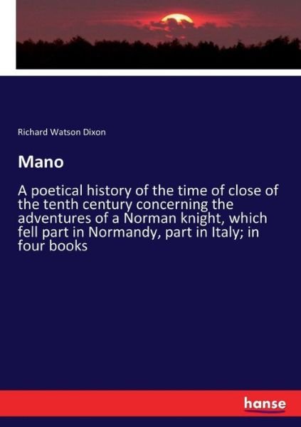 Mano - Dixon - Books -  - 9783337292119 - August 11, 2017