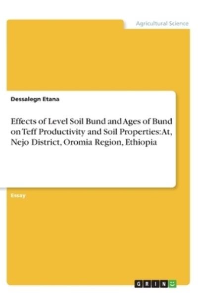 Cover for Etana · Effects of Level Soil Bund and Ag (N/A)