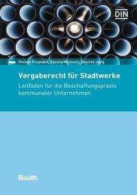 Vergaberecht für Stadtwerke - Jung - Books -  - 9783410267119 - 