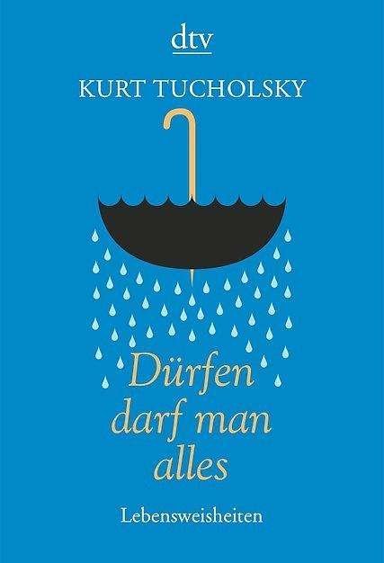 Cover for Tucholsky · Dürfen darf man alles (Book)