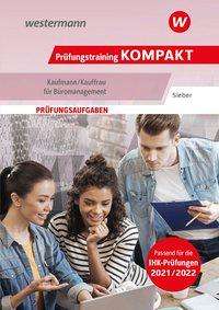 Cover for Sieber · Prüfungstraining KOMPAKT - Kaufm (N/A)