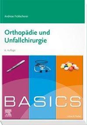 Cover for Ficklscherer · BASICS Orthopädie und Unfa (Book)