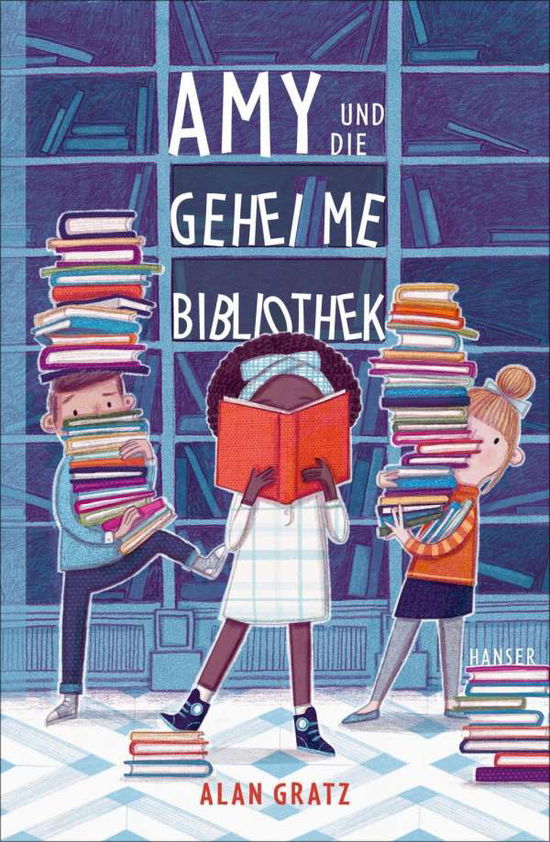 Cover for Gratz · Amy und die geheime Bibliothek (Bog)