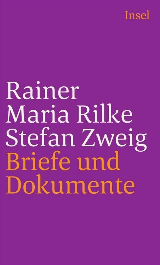 Rainer Maria Rilke und Stefan Zwe - Rilke - Książki -  - 9783458241119 - 