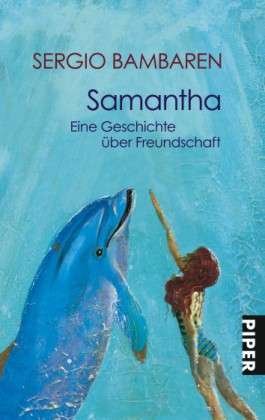 Cover for Sergio Bambaren · Piper.03611 Bambaren.Samantha (Book)
