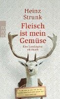 Cover for Heinz Strunk · Roro Tb.23711 Strunk.fleisch I.m.gemüse (Bog)