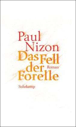 Cover for Paul Nizon · Fell Der Forelle (Book)